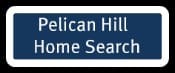 pelican hill home search