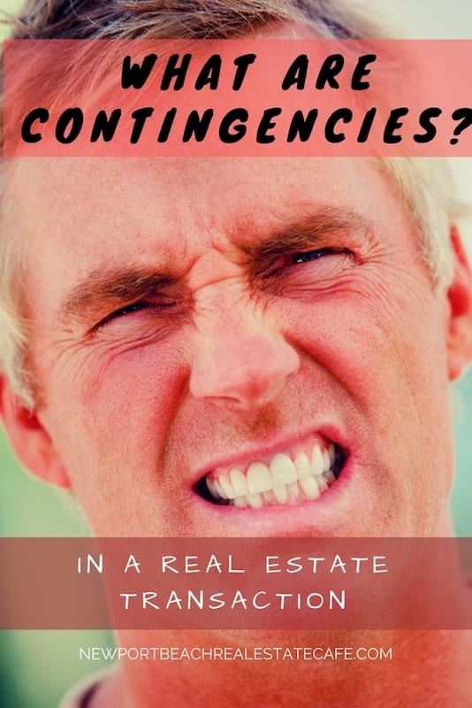 what are contingencies in a real estate transaction