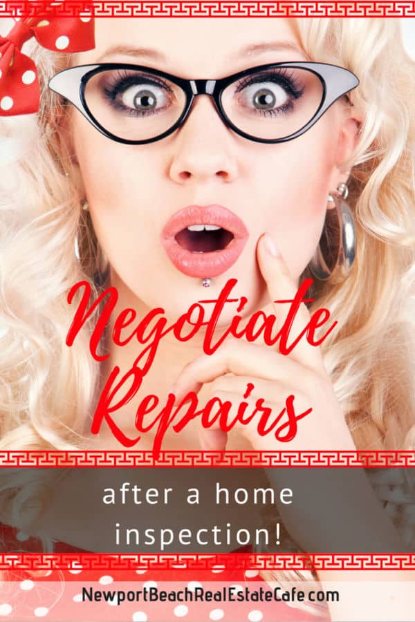 Negotiate Repairs after a home inspection