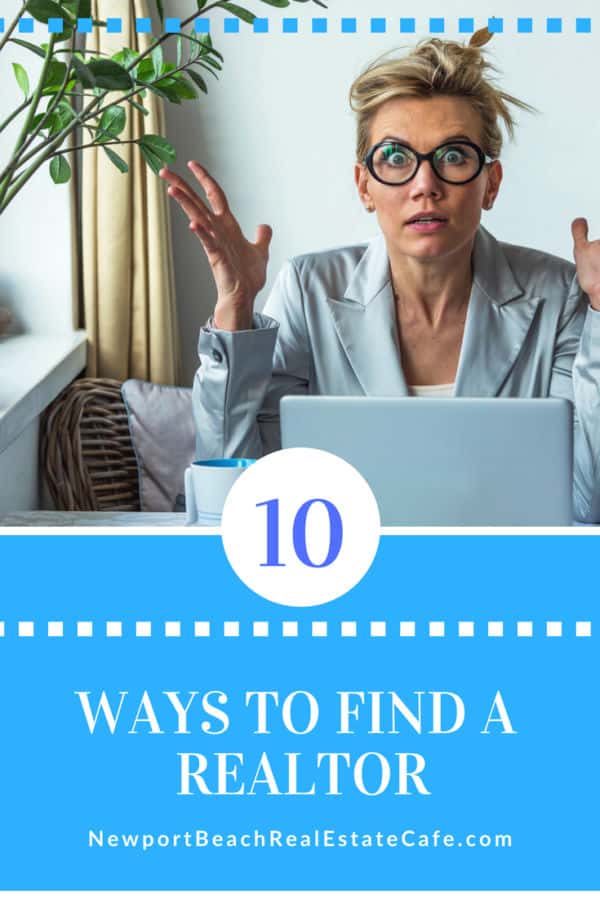 10 ways to find a Realtor