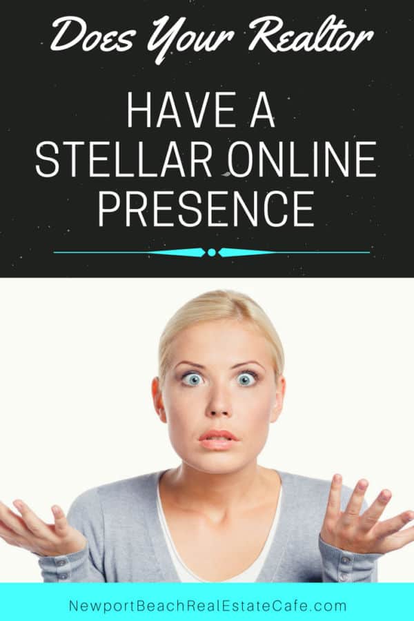 Does Your Realtor Have a Stellar Online Presence