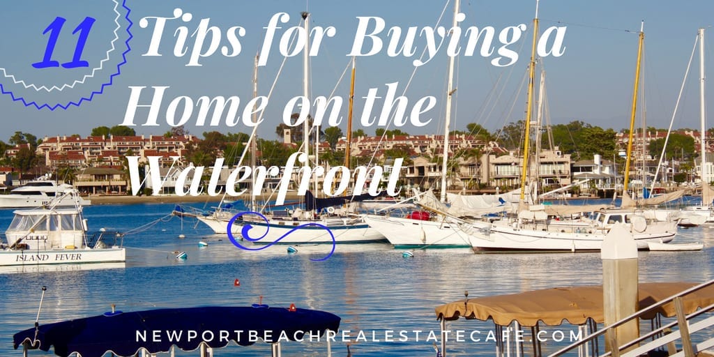 Tips for buying a home on the waterfront