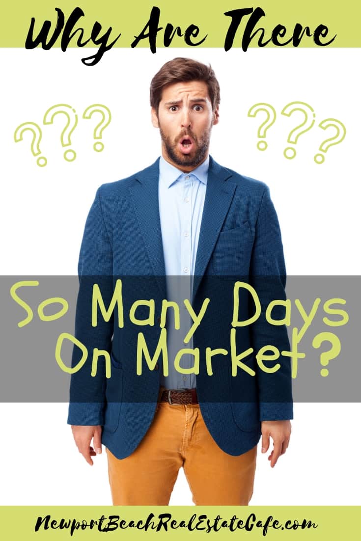 Why are there so many days on market-