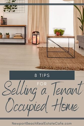 8 Tips for Selling a Tenant Occupied Home