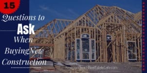 15 Questions to Ask When Buying New Home Construction