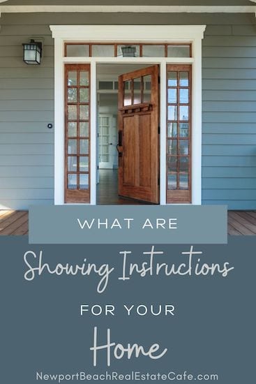 What are Showing Instructions for Your Home