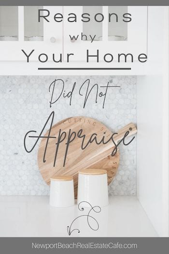 Reasons Why Your Home Did Not Appraise
