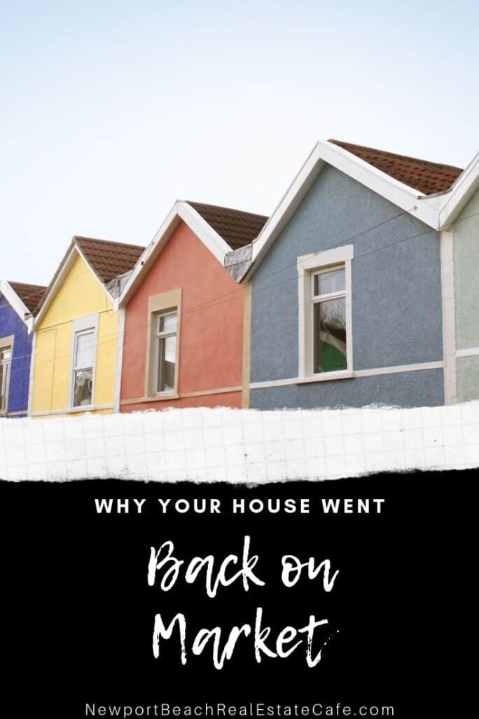 Why your house went back on market