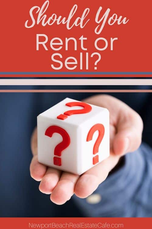 Should You Rent or Sell