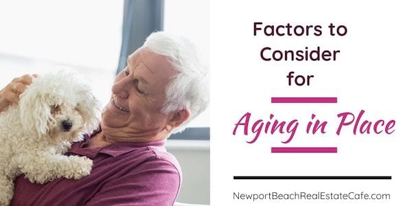 Considerations for Aging in Place