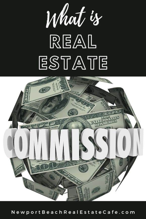 What is Real Estate Commission
