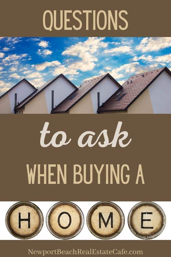 What questions to ask wehn buying a home