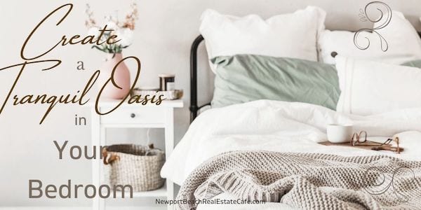 Create tranquil oasis in your bedroom