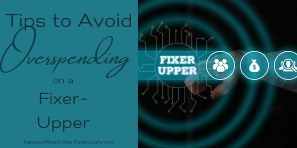 How to avoid overspending on a fixer-upper