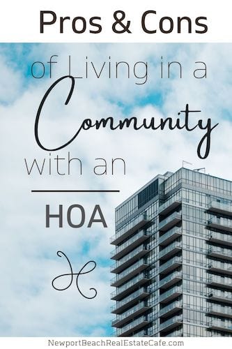 Pros and Cons of Living in a Community with an HOA