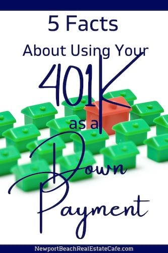 using your 401k as a downpayment