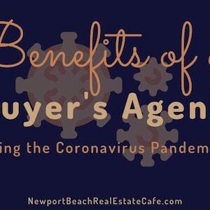Benefits of a Buyer's Agent during Coronavirus Pandemic