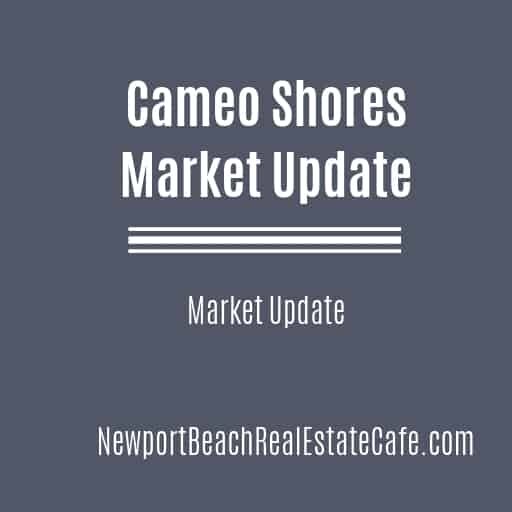 Cameo Shores Corona del Mar Market Update