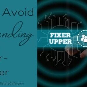 How to avoid overspending on a fixer-upper