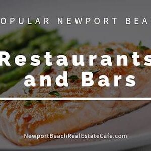 POPULAR Newport Beach restaurants