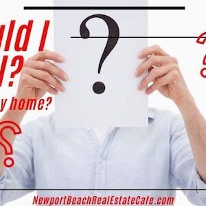 Should I Sell or rent my home