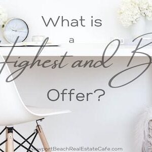 What is Highest and Best Offer?